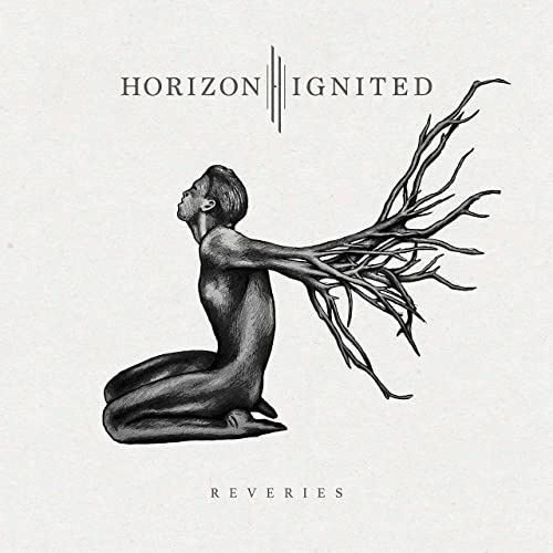 Horizon Ignited : Reveries